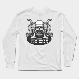 Keep On Trucking Long Sleeve T-Shirt